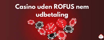 Bedste Casino Sider Uden ROFUS - Spil Sikkert og Anonymt 1356734333