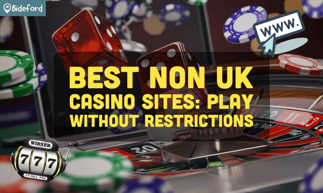 Exploring Non-UKGC Casinos A Guide to Gaming Without Borders